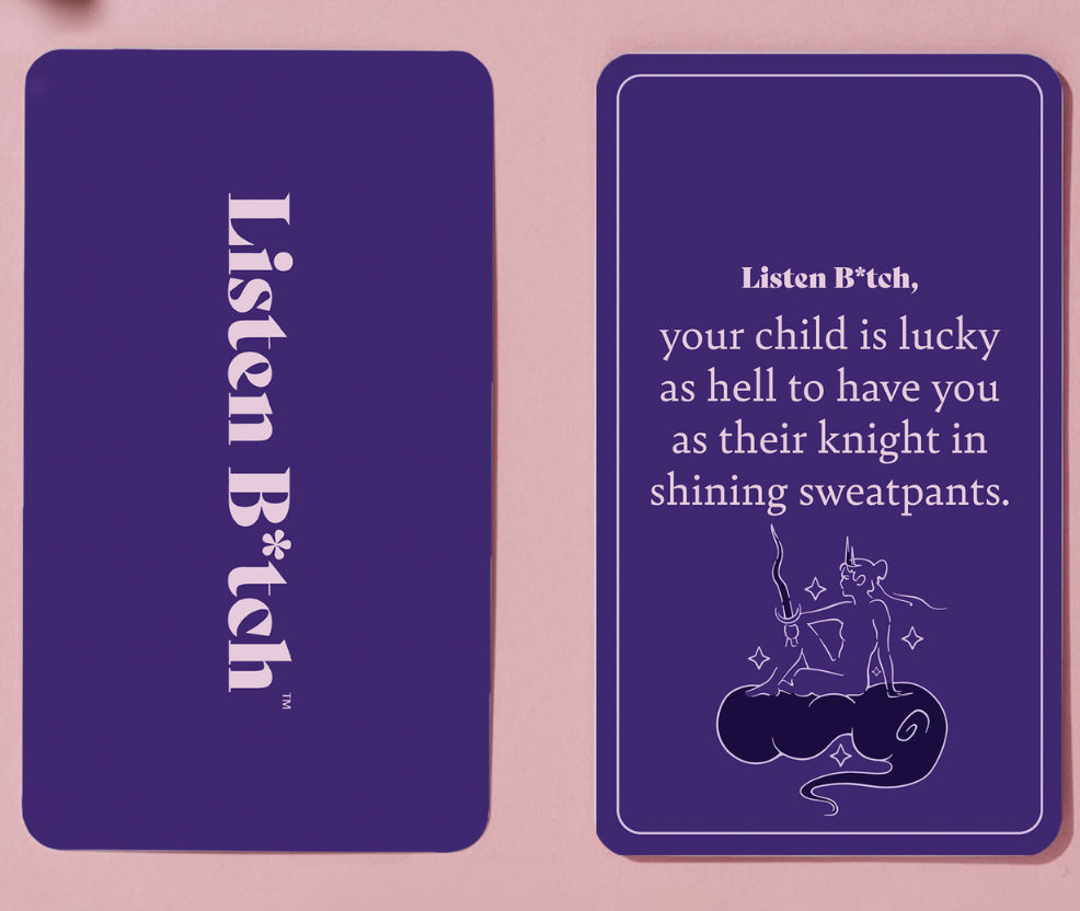 Listen Bitch, New Mom Affirmation Cards