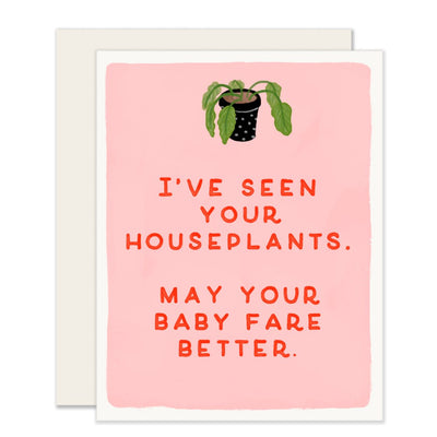 Baby Card, Better than Houseplants (4682106667070)