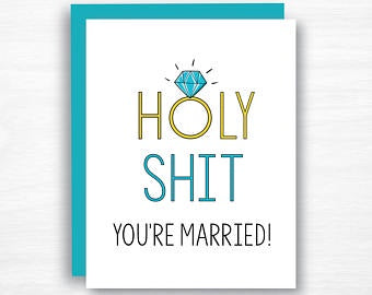 Holy Shit, You're Married, card (1448194998338)