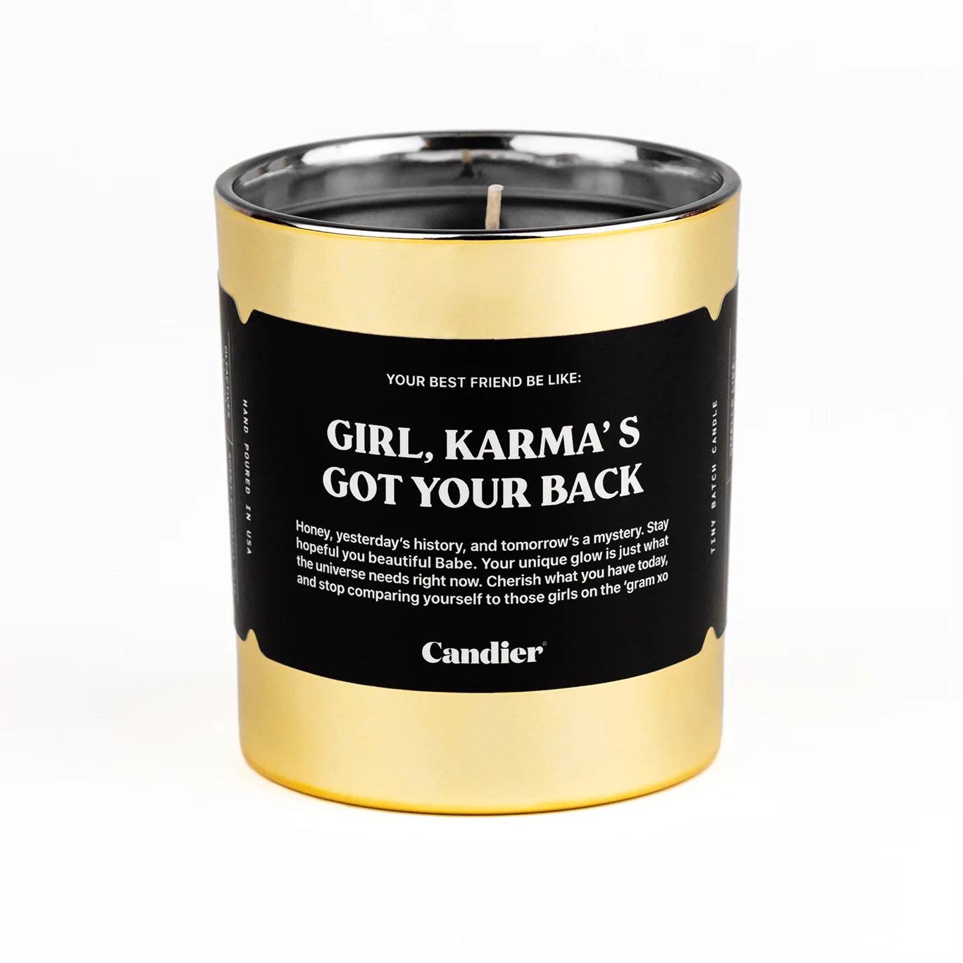 Candle, Girl, Karma's Got Your Back