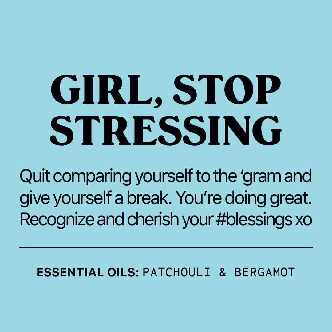 Essential Oil Roller, Girl Stop Stressing