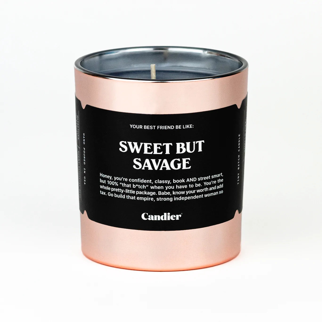 Candle, Sweet But Savage