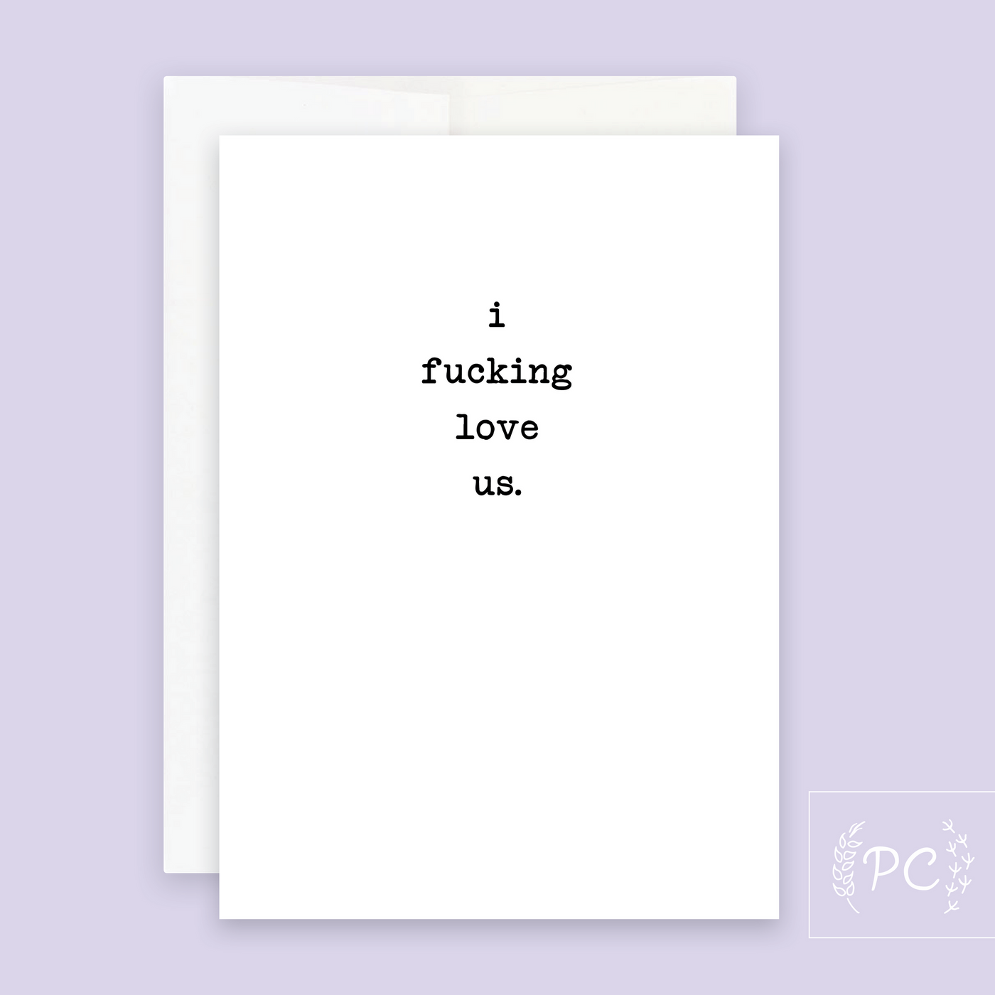 Card, I Fucking Love us (6828680773694)