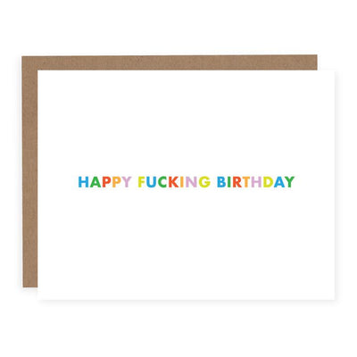 Happy Fucking Birthday Colourful Card (6576582787134)