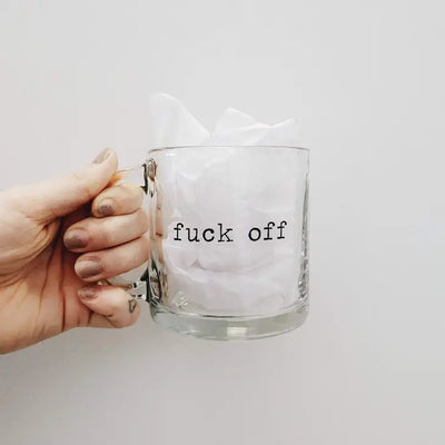 clear glass mug Fuck off in black font. Swearing Mug. gift Mug