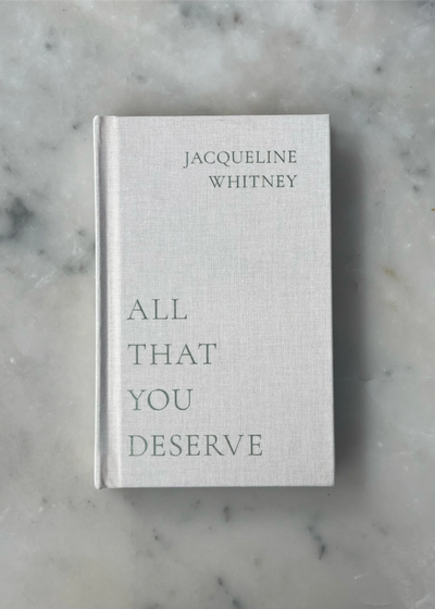 All That You Deserve Book