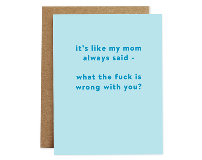 Like Mom always said, card (1463490117698)