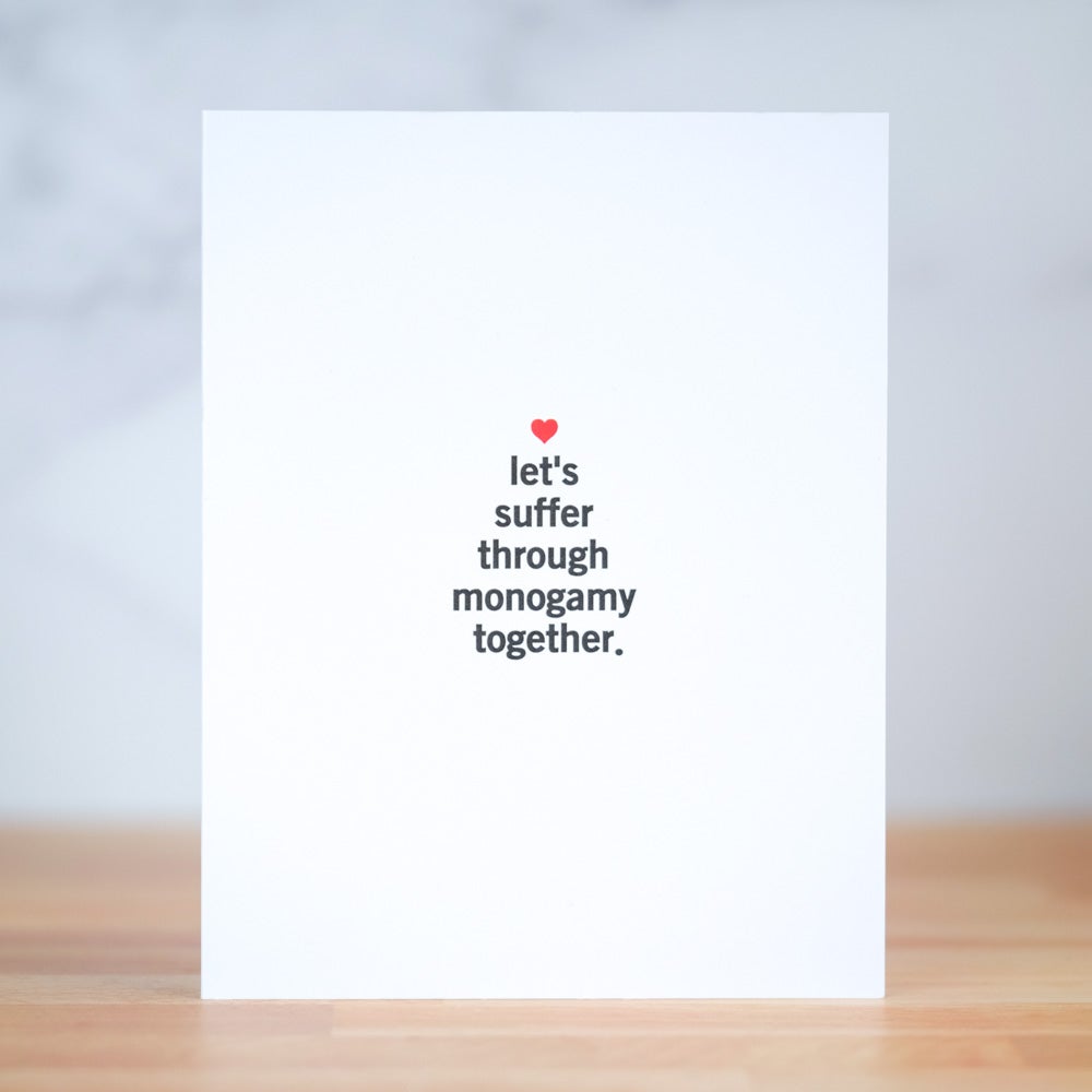 Card, "Let's suffer through monogamy together" (6843021721662)